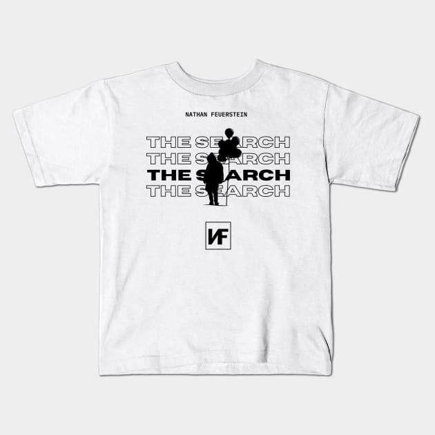 The Search NF Kids T-Shirt by Lottz_Design 